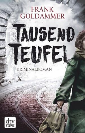 [Max Heller 02] • Tausend Teufel